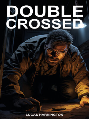 cover image of Double Crossed